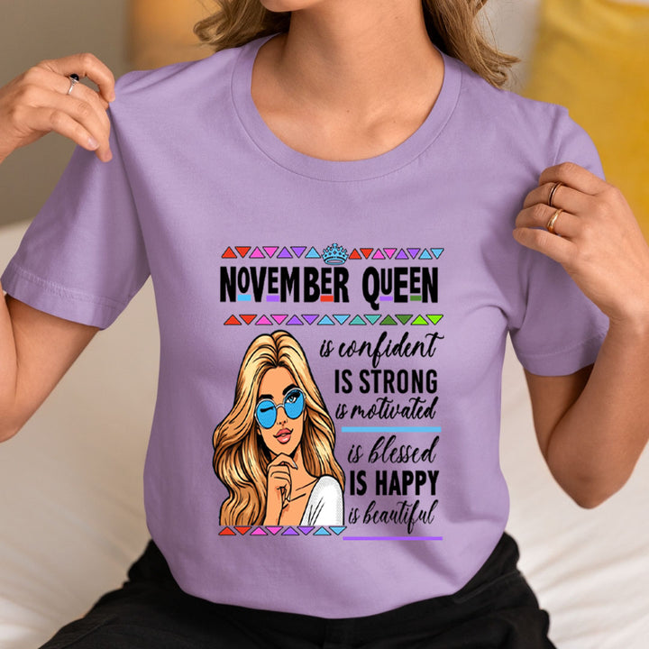 November Queen Is Confident - Unisex T-Shirt