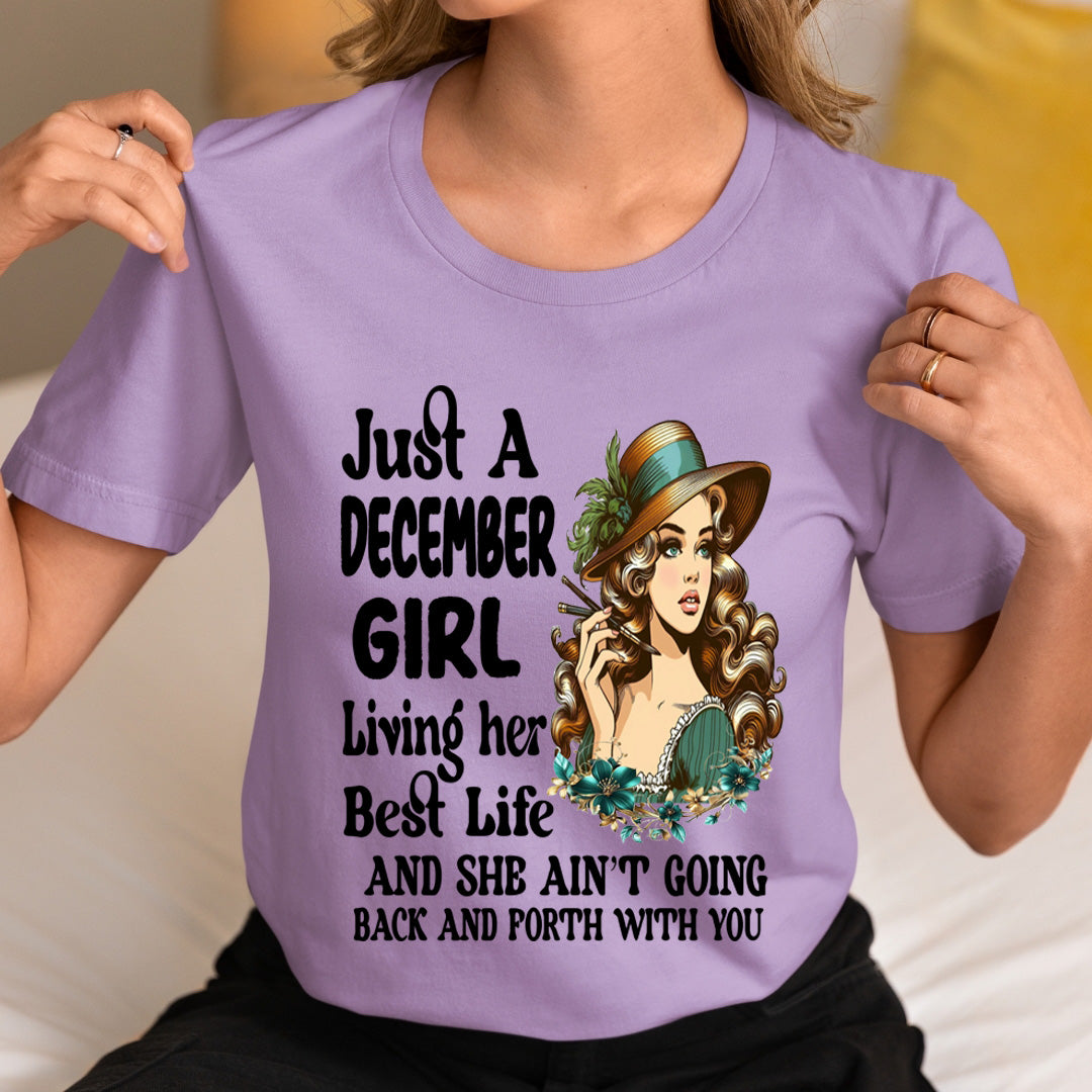 December Girl Living Her Best Life - Unisex T-Shirt