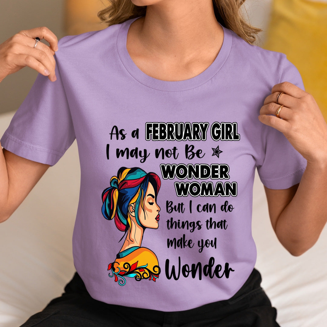 February Girl - Wonder Woman - Unisex T-Shirt