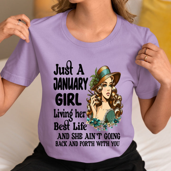 January Girl Living Her Best Life - Unisex T-Shirt