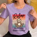 Relax Nothing Is Under Control - Unisex T-Shirt