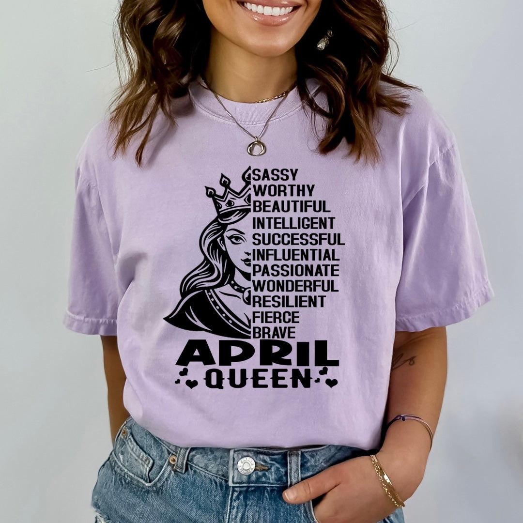 April Queen Worthy And Beautiful - Bella Canvas