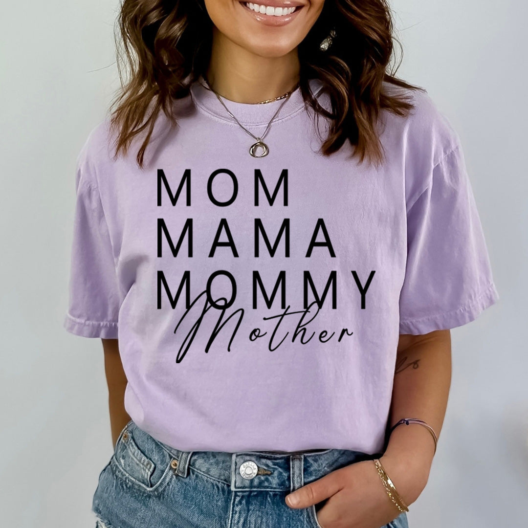 Mom Mama Mommy Mother - Bella canvas