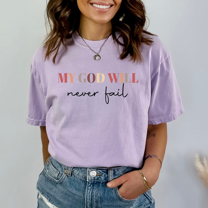 My Godwil Never Fail - Bella Canvas