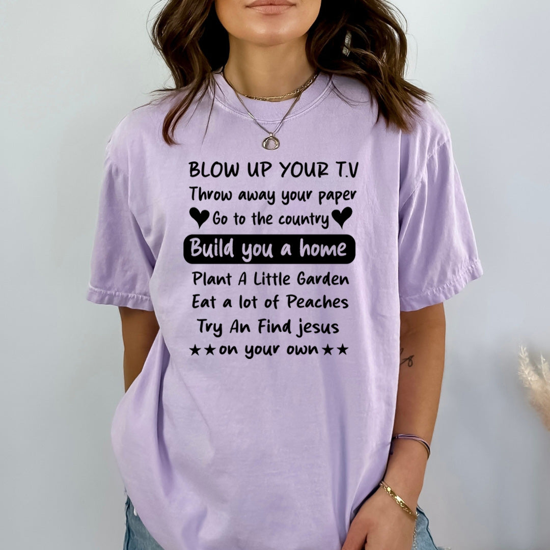 Blow Up Your T.V - Bella Canvas