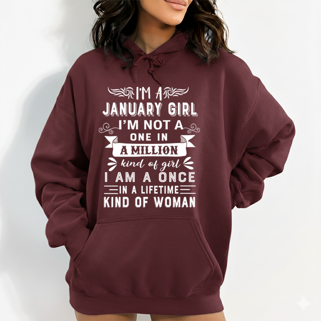 I'm January Girl ( Once In A Lifetime) -  Cozy & Soft.