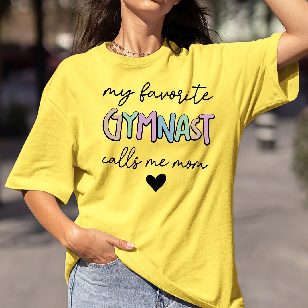My Favorite Gymnast Calls Me Mom - Bella canvas
