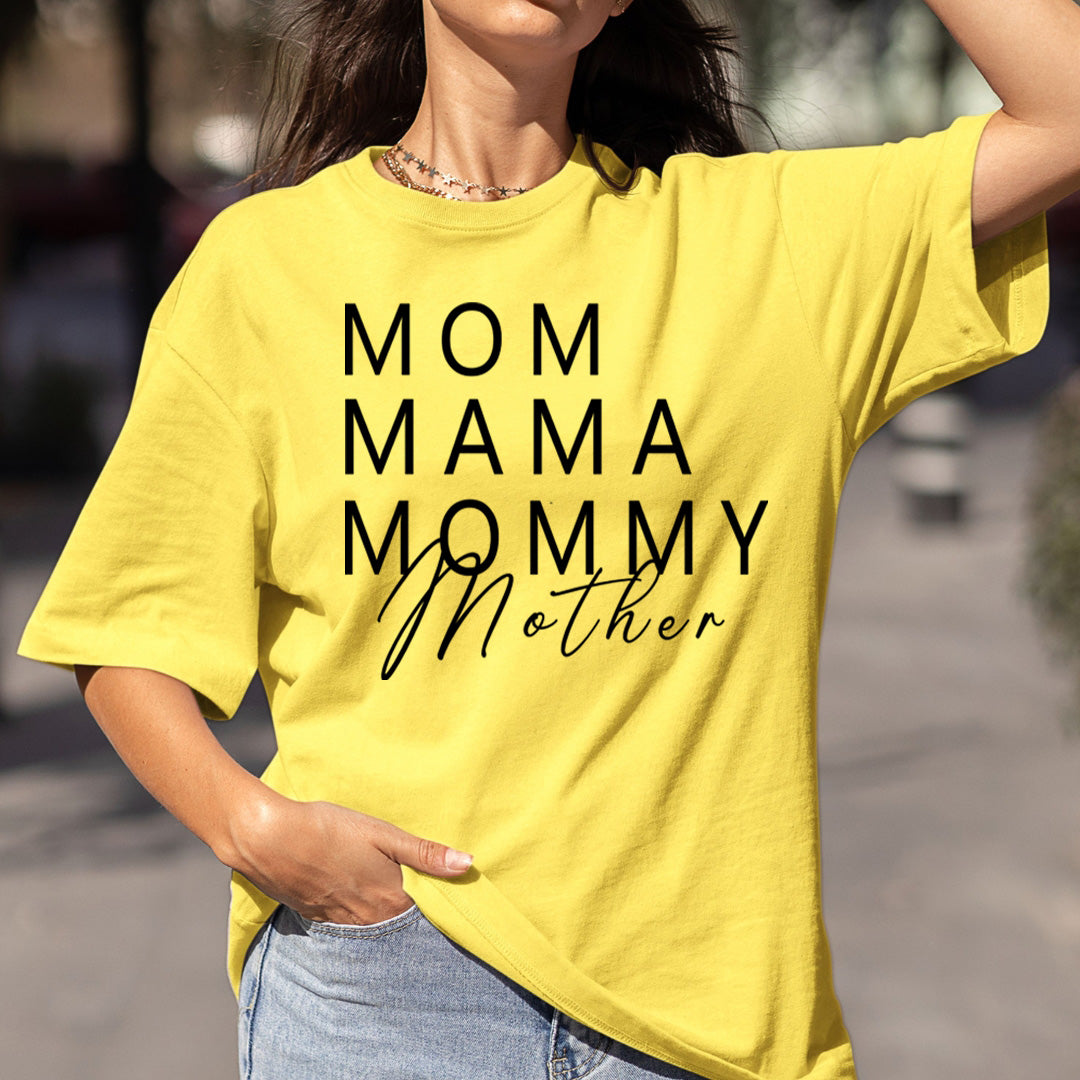 Mom Mama Mommy Mother - Bella canvas