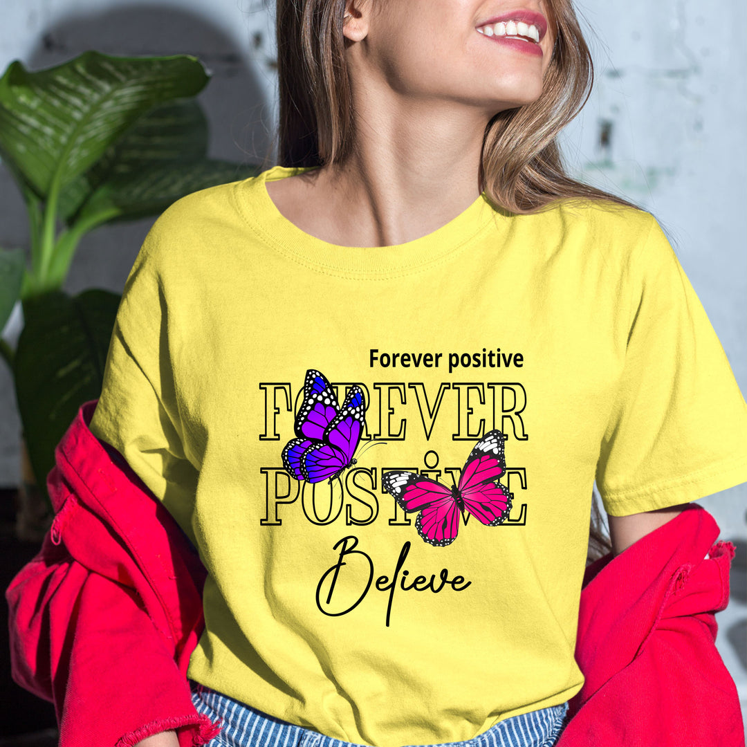Forever Positive - Bella Canvas