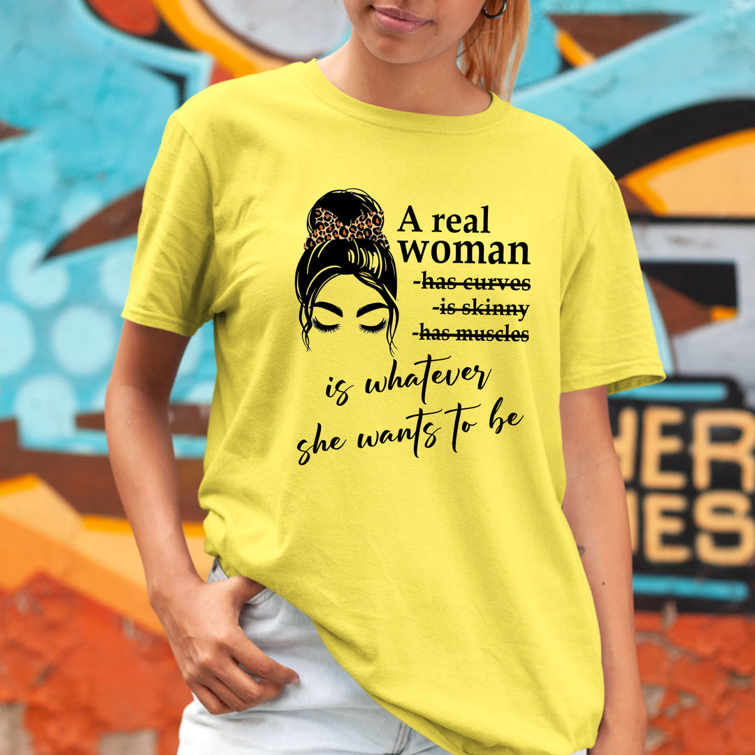 A Real Woman - Bella canvas
