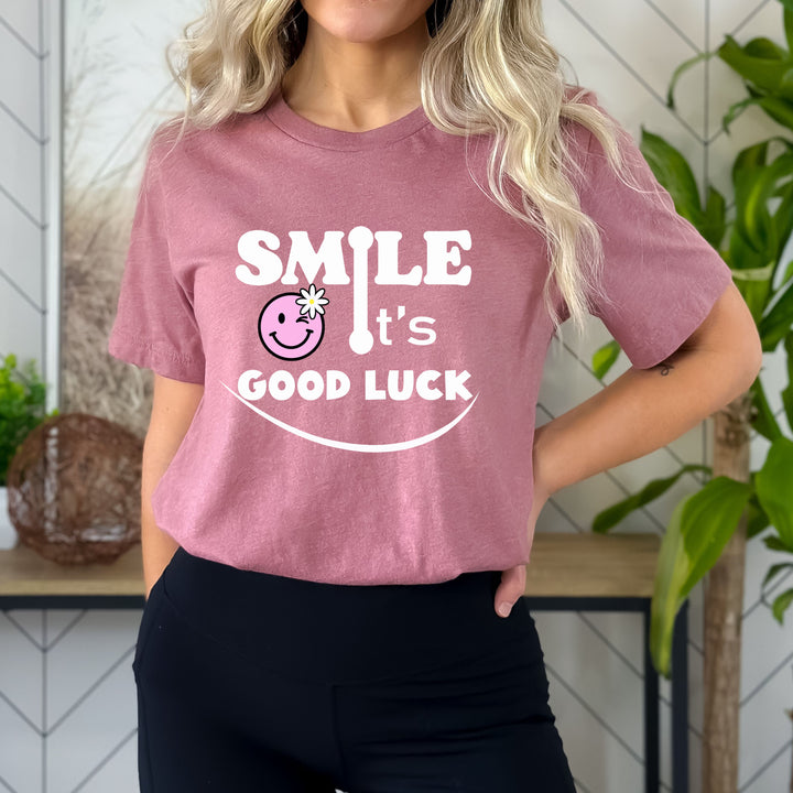 Smile It's Good Luck - Bella canvas