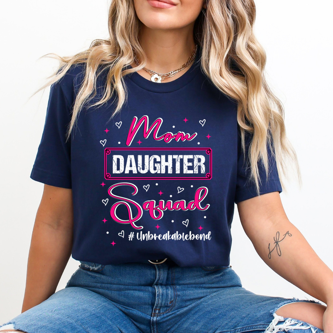 Mom Daughter Squad - Unisex T-Shirt