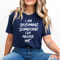 I've Never Meet - Unisex T-Shirt
