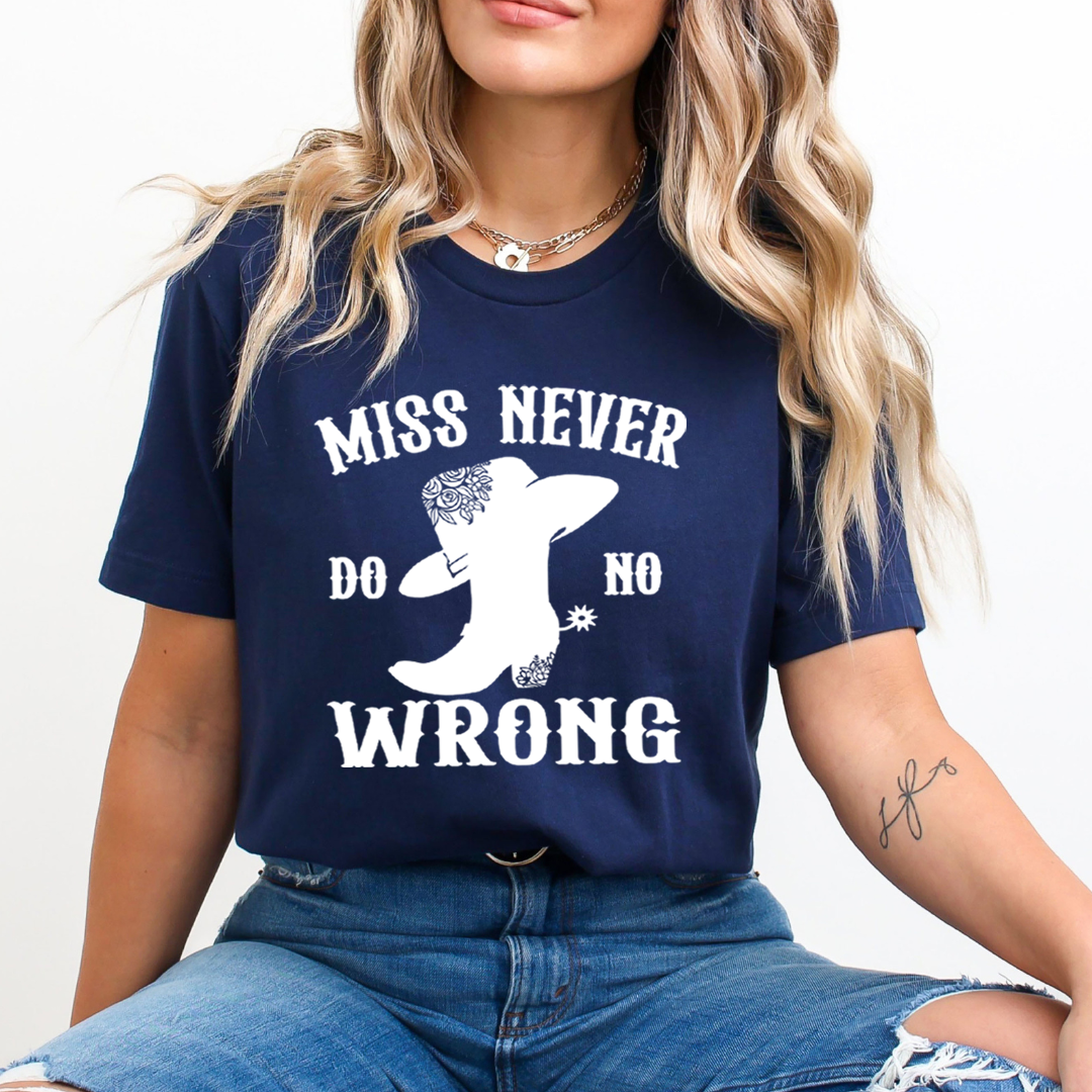 Miss Never Wrong - Unisex T-Shirt