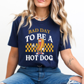 Bad Day to Be a Hot Dog - Unisex T-Shirt