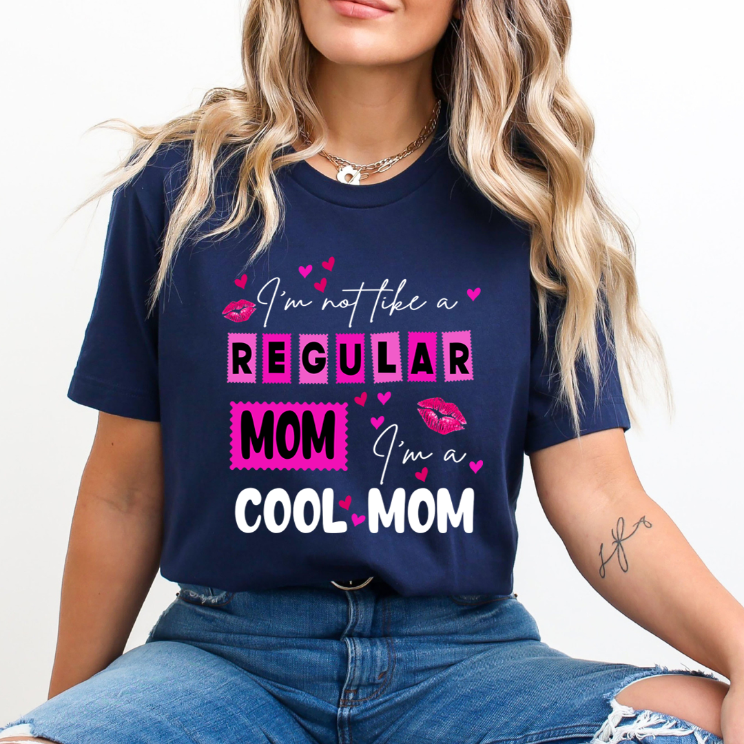I'm A Cool Mom - Unisex T-Shirt