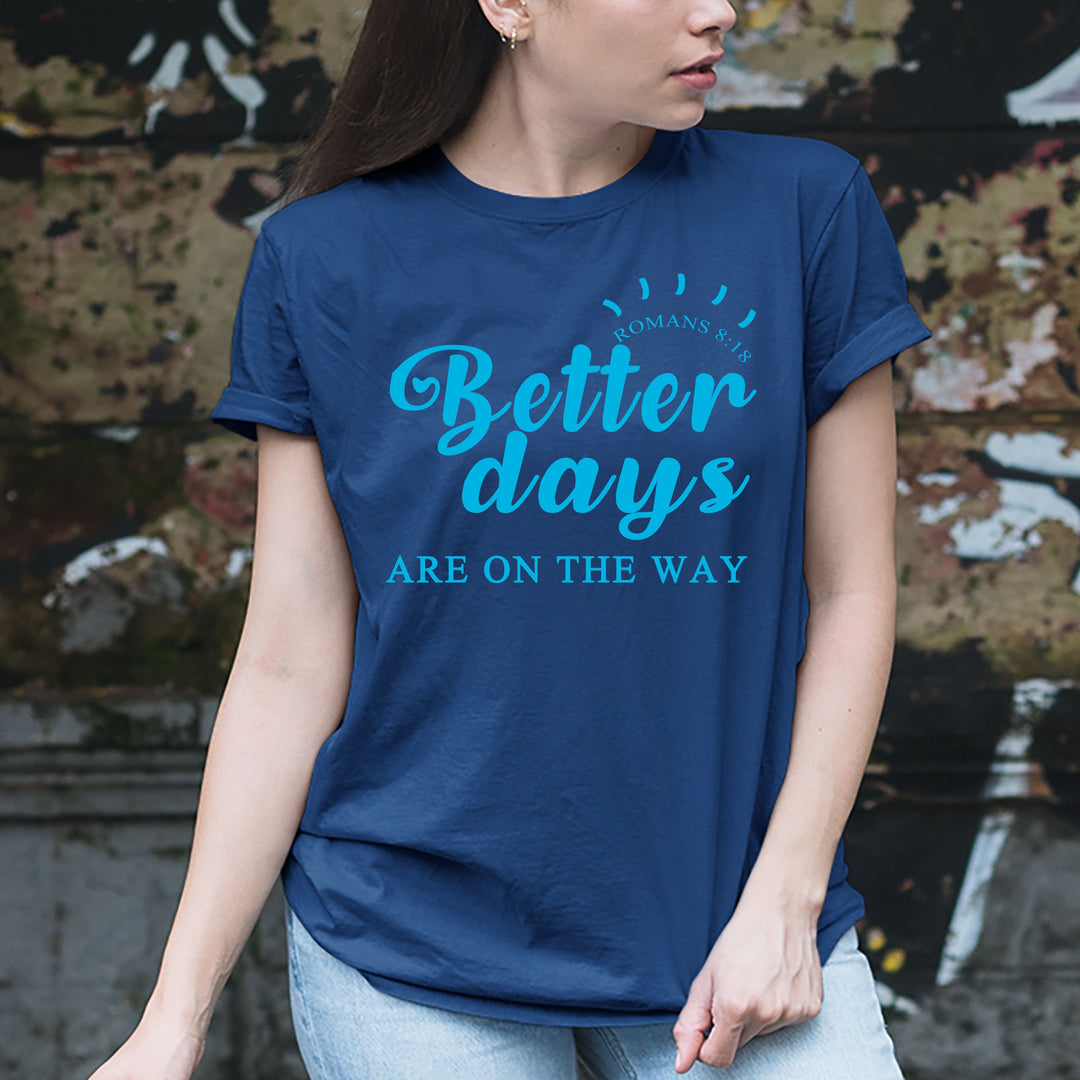 "BETTER DAYS".