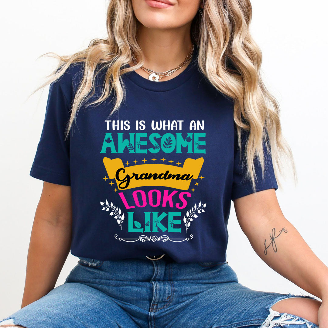 This Is What An Awesome Grandma - Unisex T-Shirt