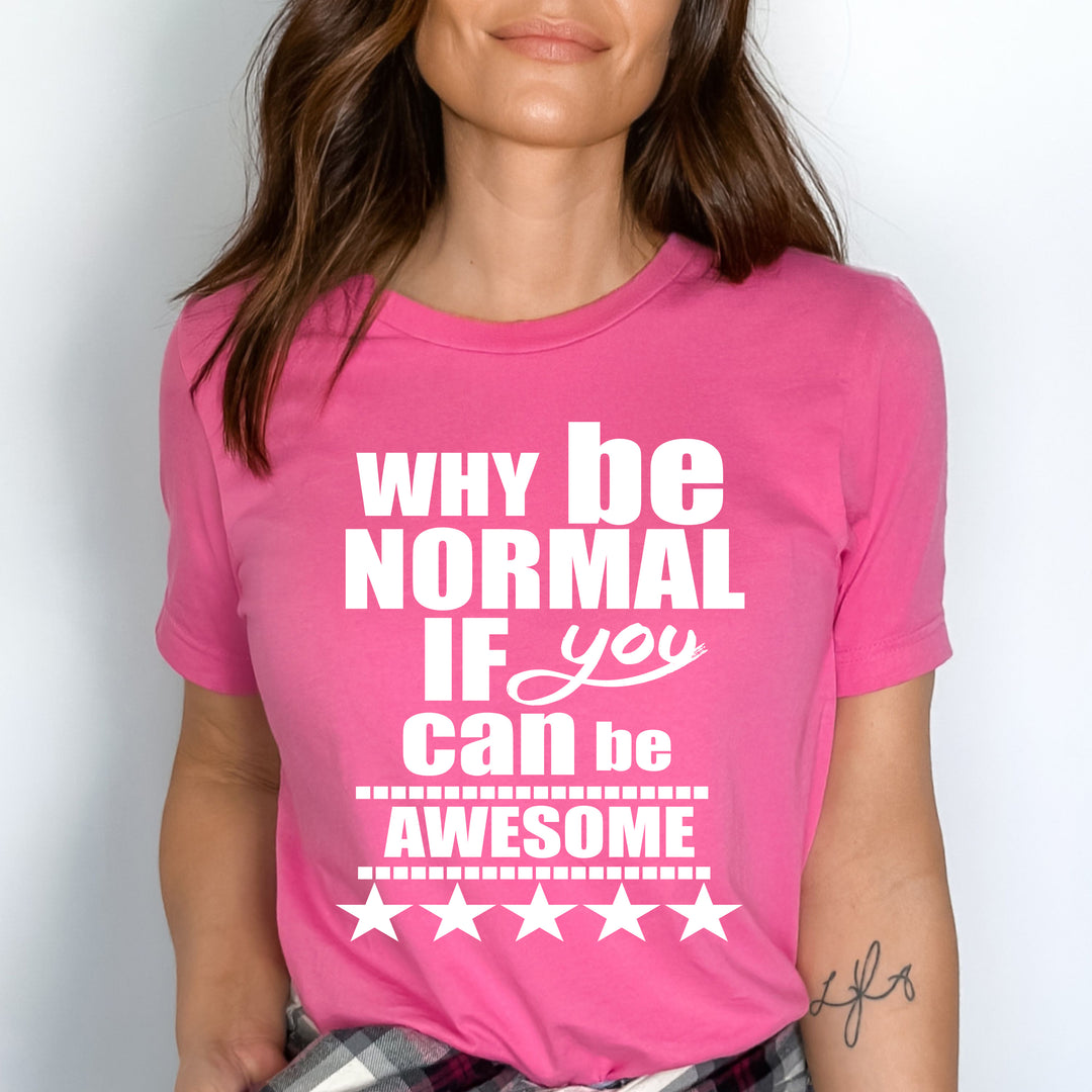 "Can Be Awesome" T-SHIRT