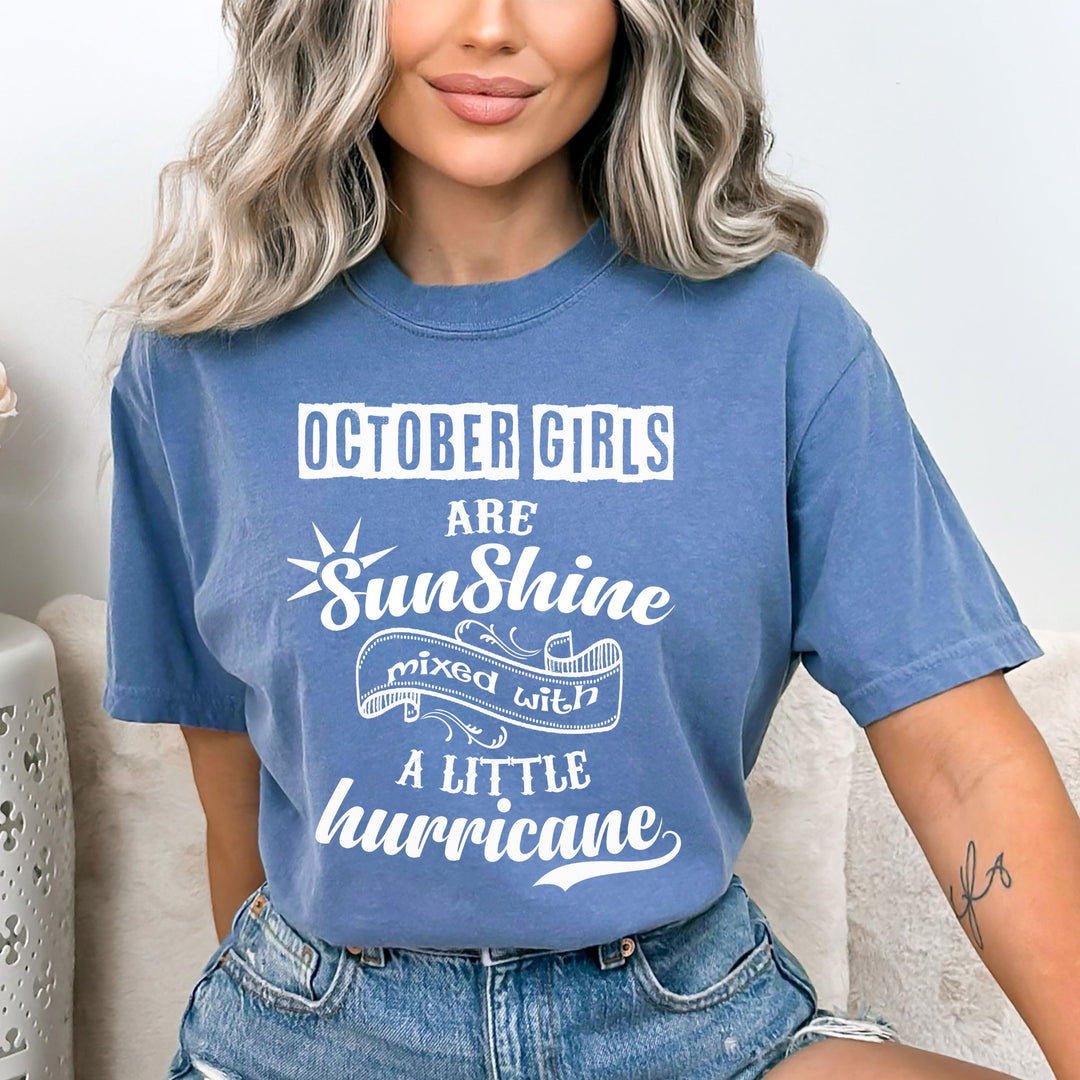 OCTOBER GIRLS ARE SUNSHINE - Bella Canvas Super Soft Cotton