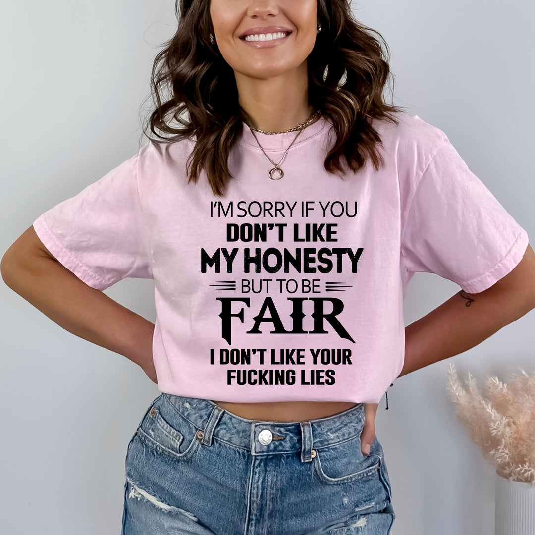 I'm Sorry If You Don't Like - Bella canvas