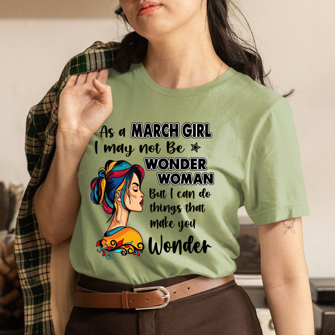 March Girl - Wonder Woman - Unisex T-Shirt