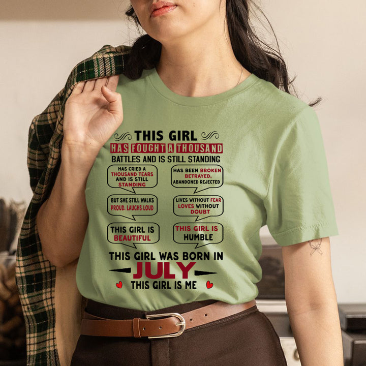 This Girl Was Born In July - Unisex T-Shirt