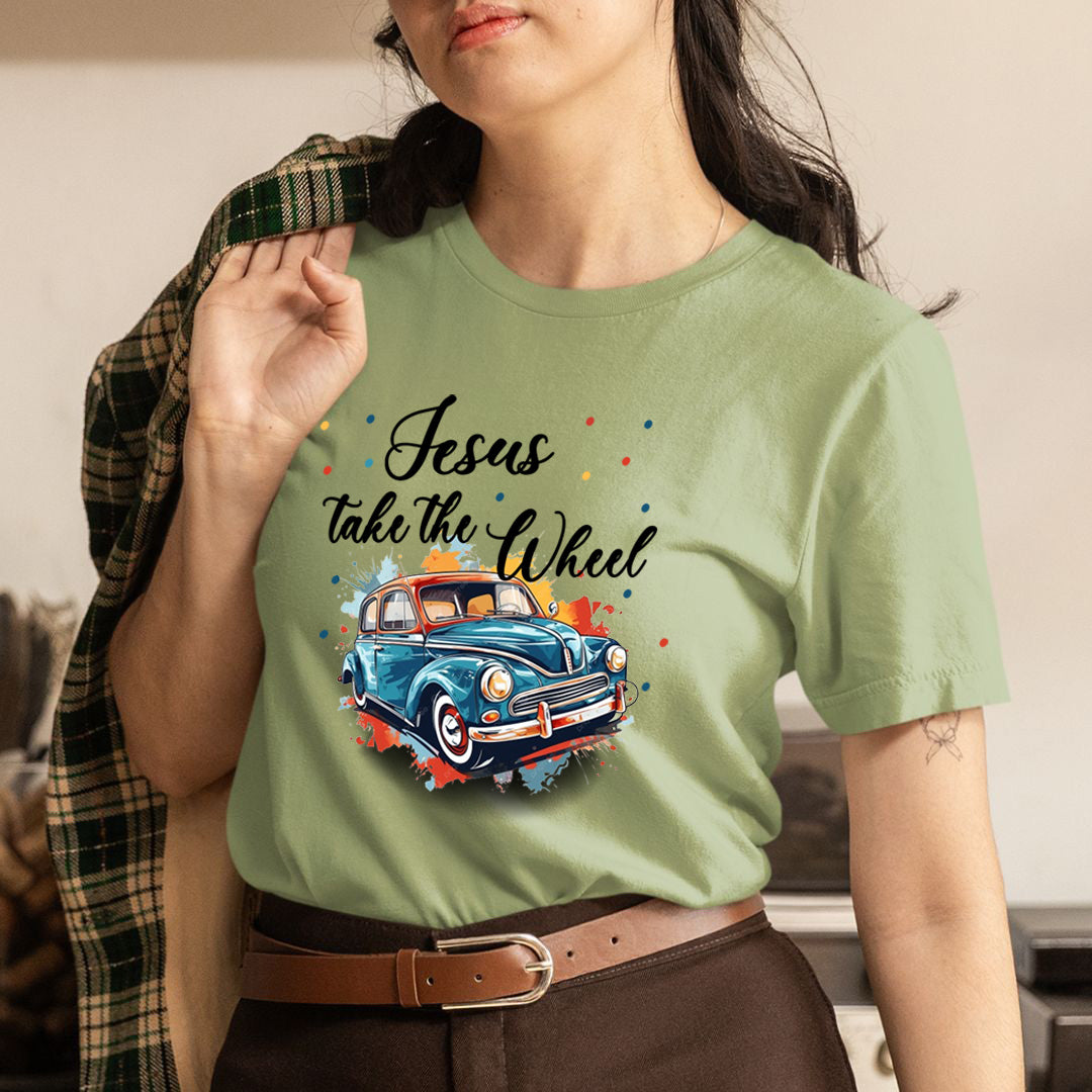 Jesus Take The Wheel - Unisex T-Shirt