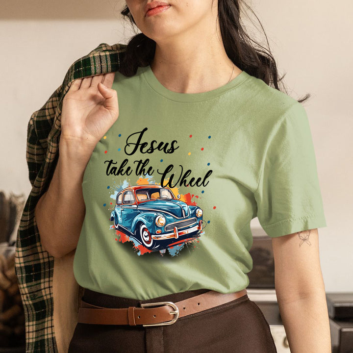 Jesus Take The Wheel - Unisex T-Shirt