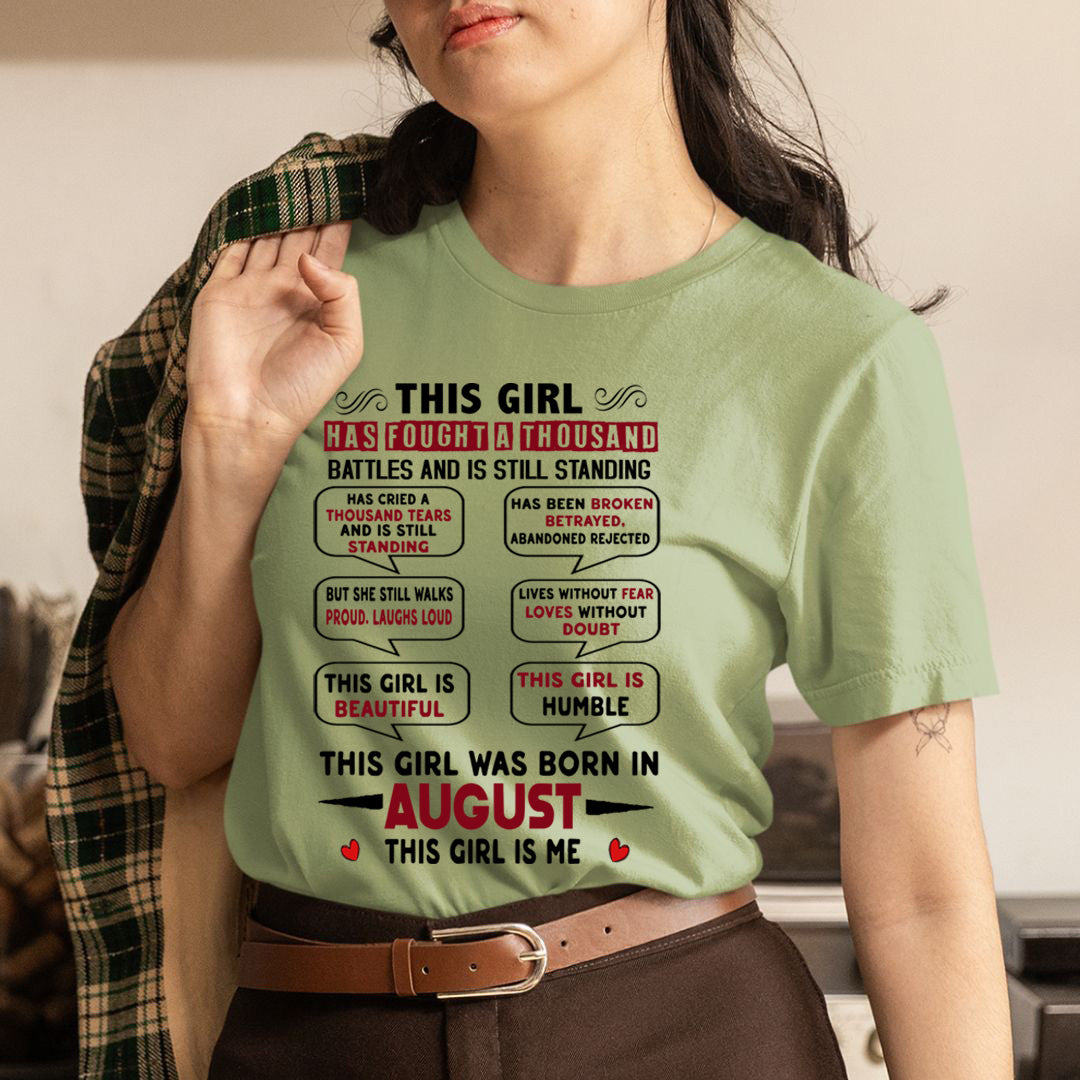 This Girl Was Born In August - Unisex T-Shirt