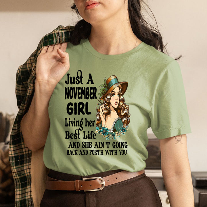 November Girl Living Her Best Life - Unisex T-Shirt
