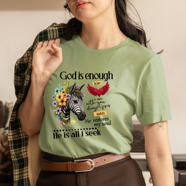 God Is Enough - Unisex T-Shirt