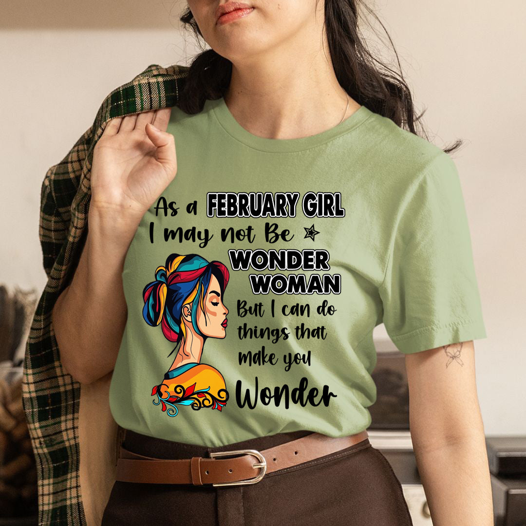 February Girl - Wonder Woman - Unisex T-Shirt