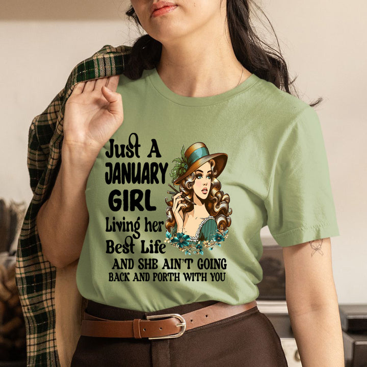 January Girl Living Her Best Life - Unisex T-Shirt