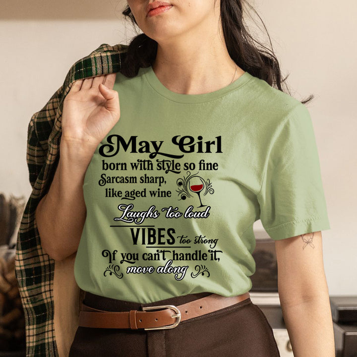 May Girl Born With Style - Unisex T-Shirt