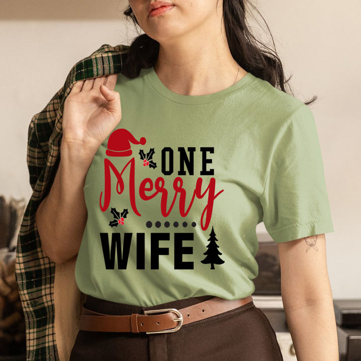 One Merry Wife - Unisex T-Shirt