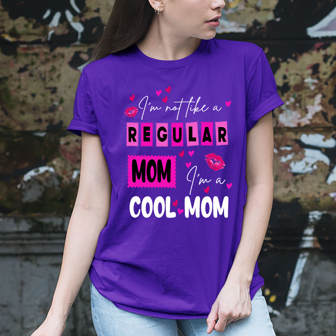 I'm A Cool Mom - Unisex T-Shirt
