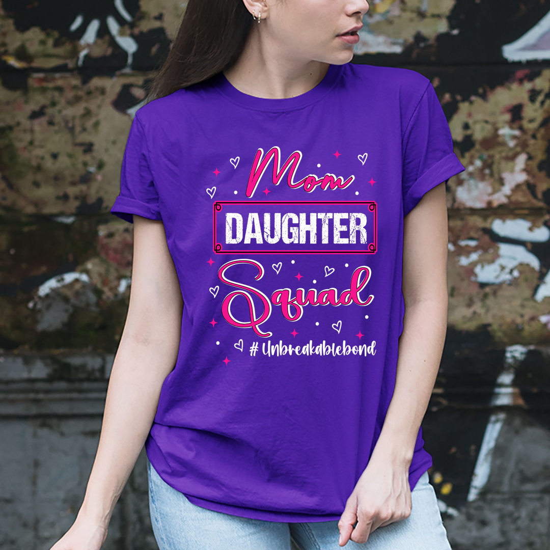 Mom Daughter Squad - Unisex T-Shirt