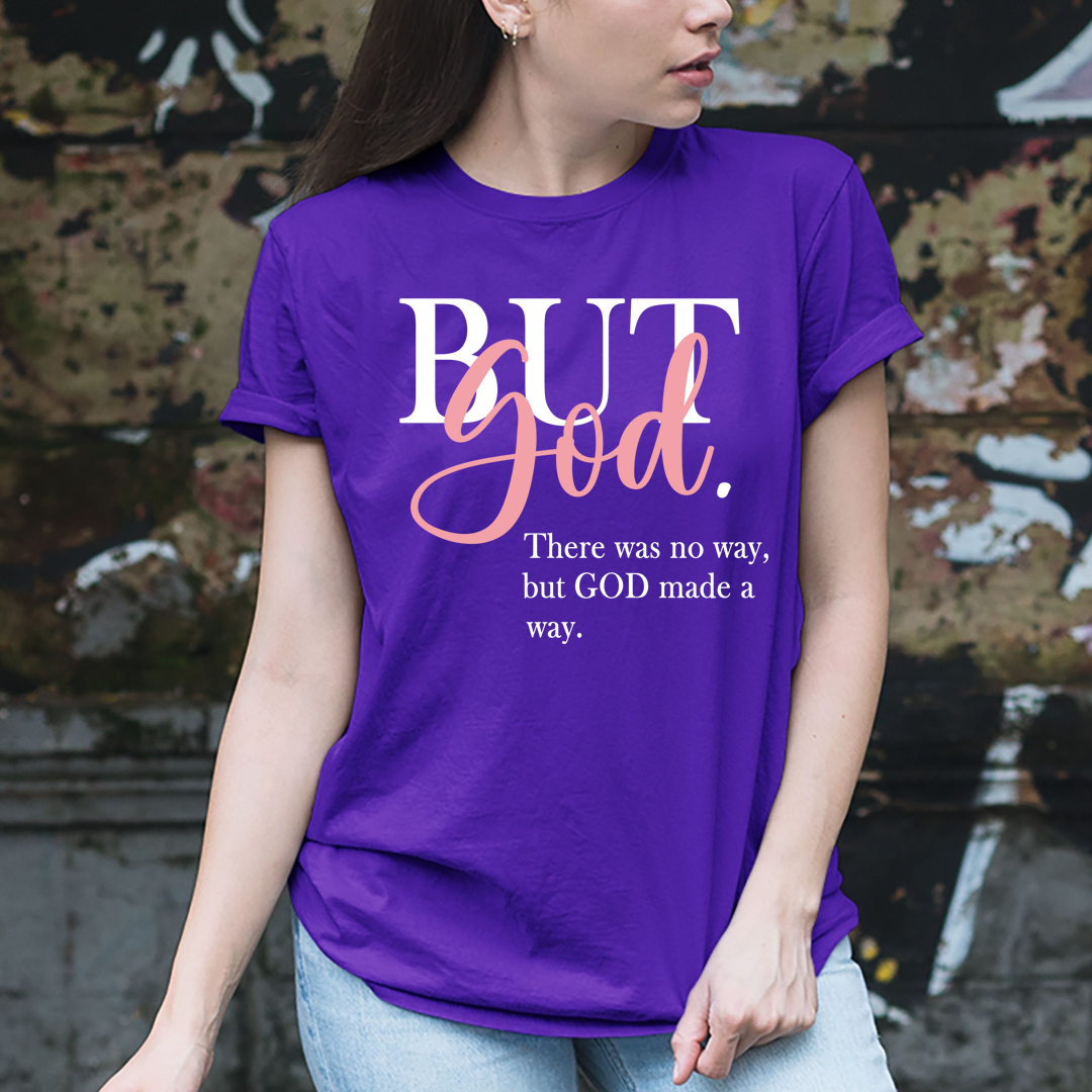 God Made a Way - Unisex T-Shirt