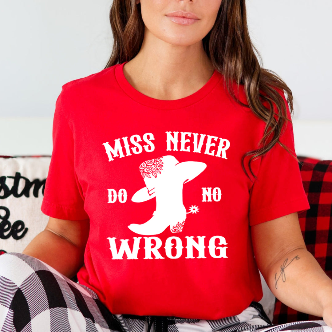 Miss Never Wrong - Unisex T-Shirt