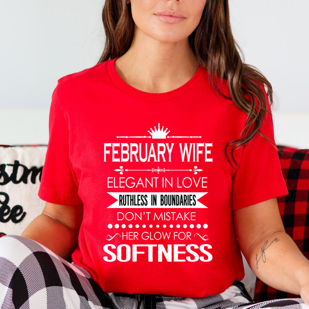 February Wife Ruthless In Boundaries - Unisex T-Shirt