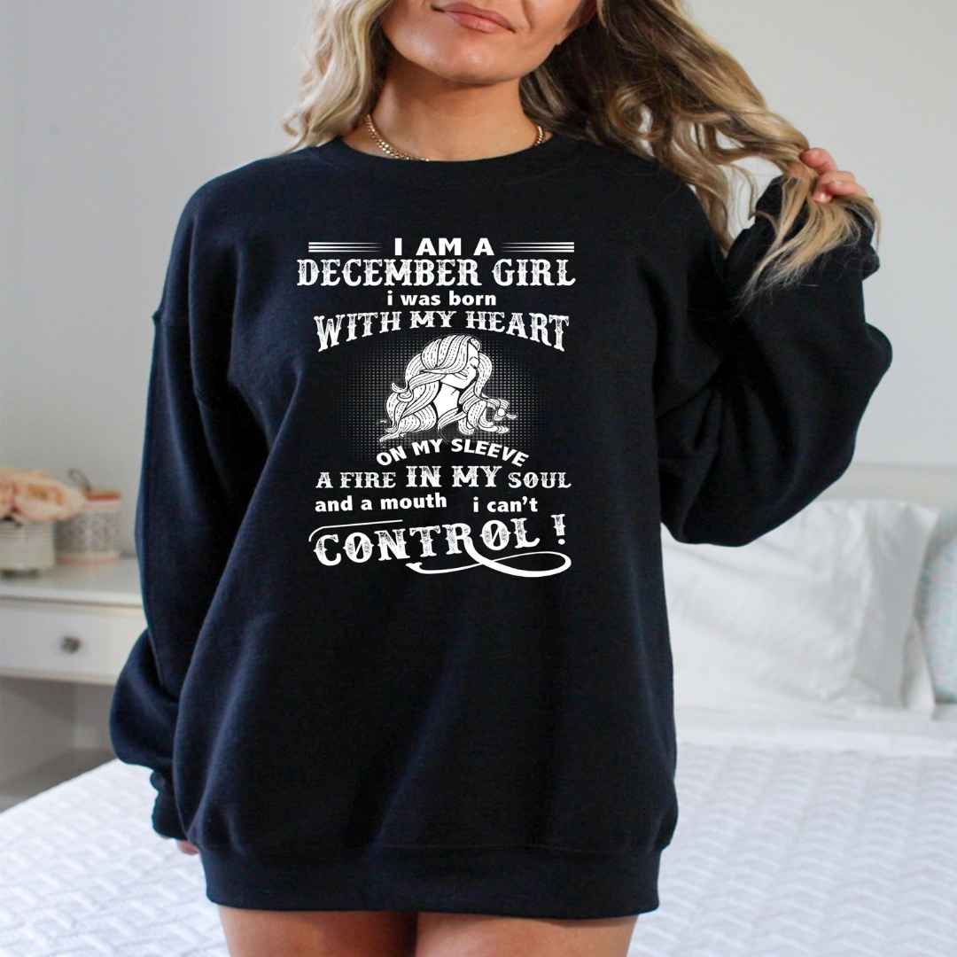 A Fire In My Soul (December Girl ) - Sweatshirt & Hoodie - Cozy & Soft