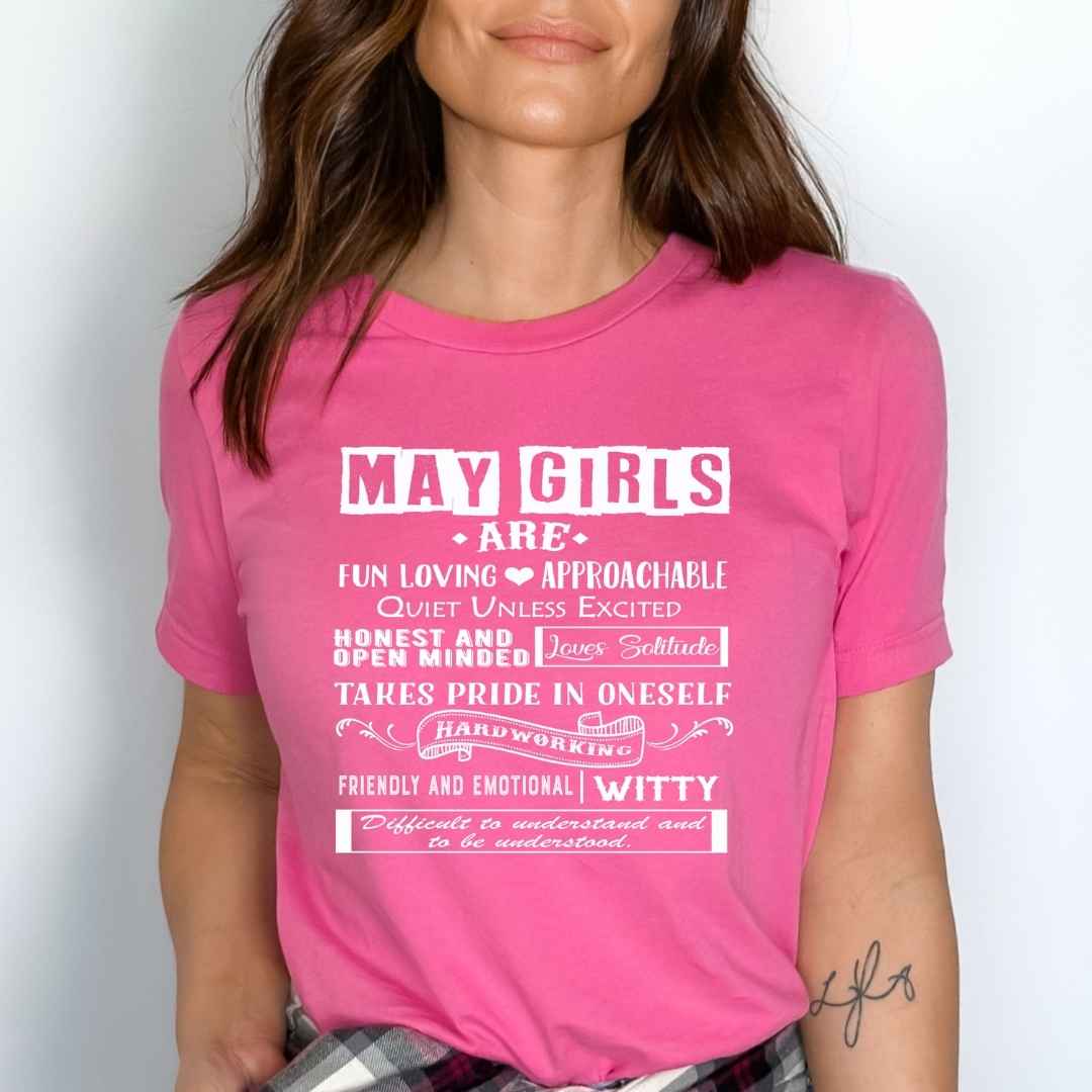 "MAY GIRLS ARE FUN LOVING, APPROACHABLE, QUIET UNLESS EXCITED