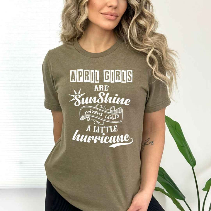 APRIL GIRLS ARE SUNSHINE - Bella Canvas Super Soft Cotton