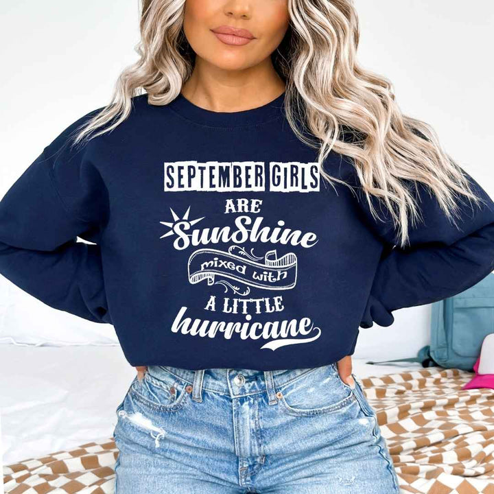 September Girl Are Sunshine - Sweatshirt & Hoodie - Cozy & Ultra Soft