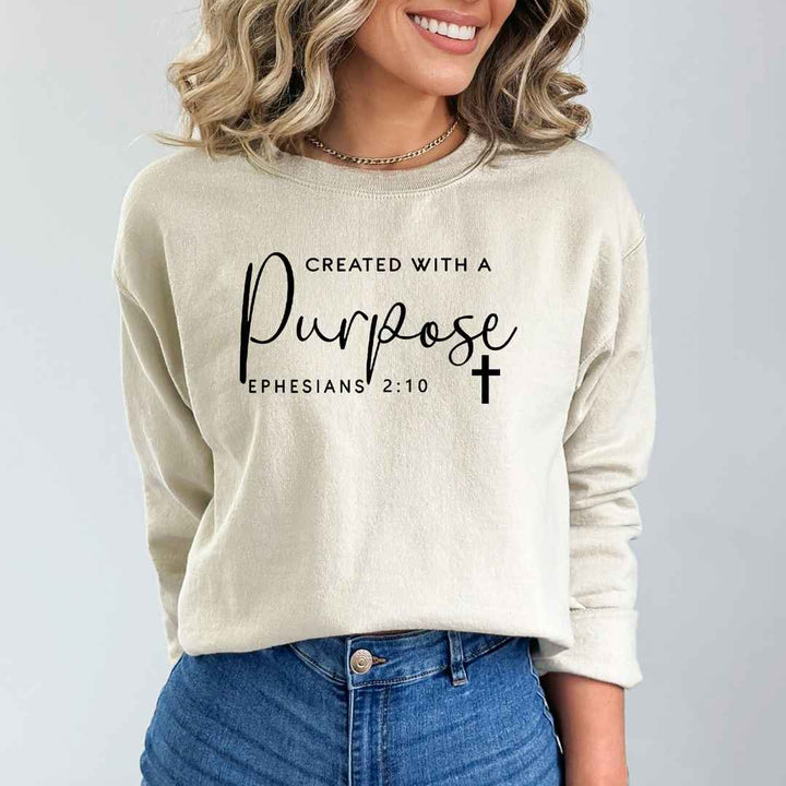 Created With A Purpose Ephesians-  Sweatshirt