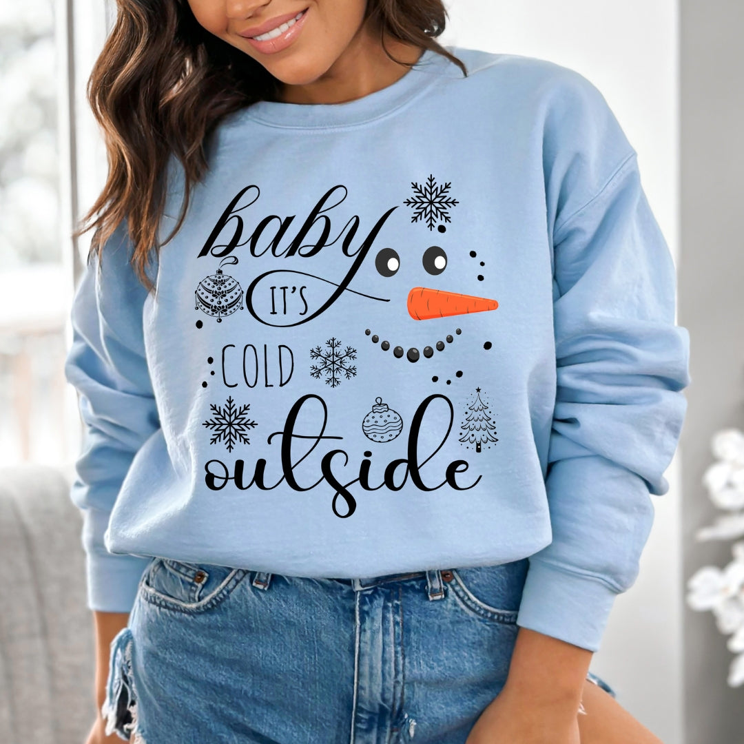 It's Cold Outside -  Sweatshirt & Hoodie