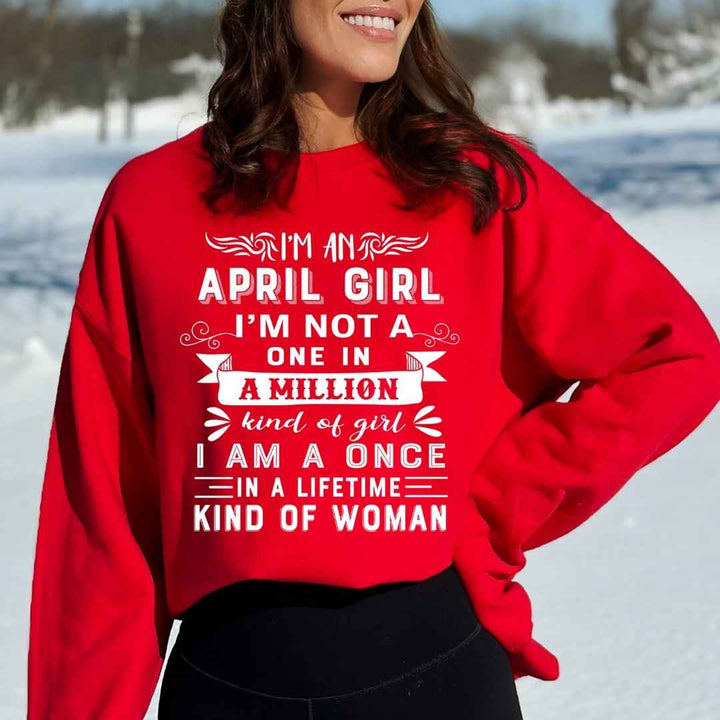 I'm April Girl ( Once In A Lifetime) - Cozy & Soft.