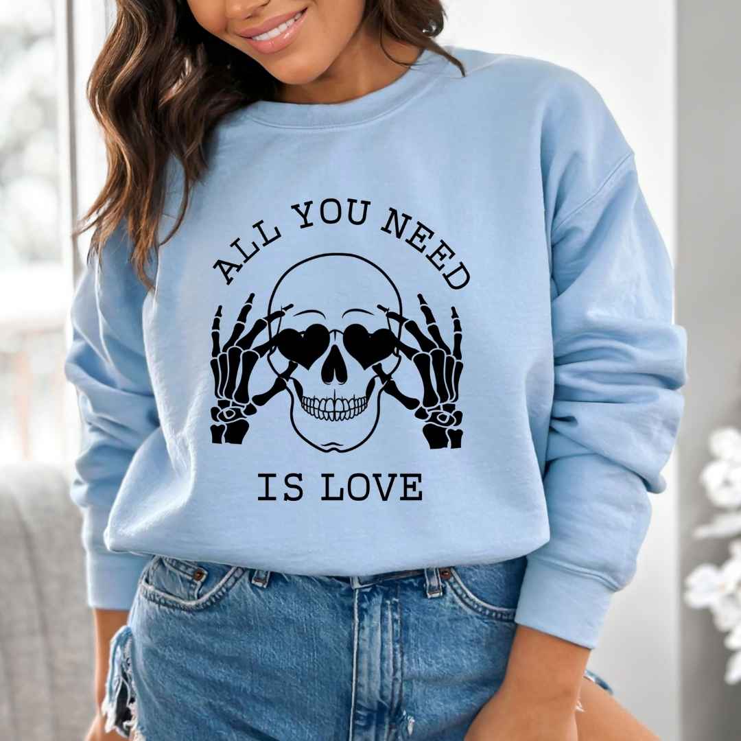 All You Needed Is Love - Hoodie & Sweatshirt