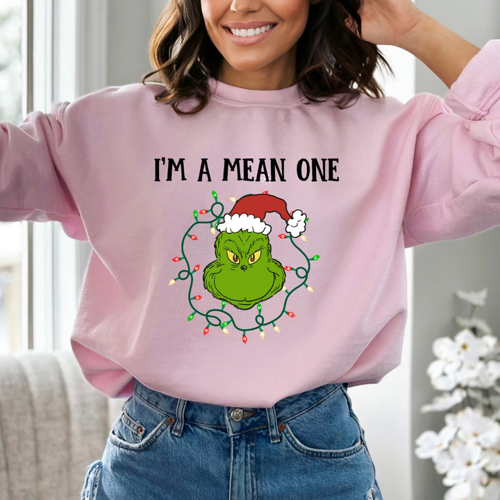 I'm Mean One - Sweatshirt & Hoodie